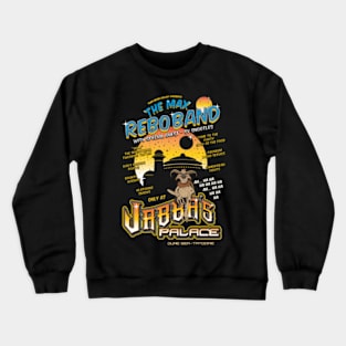 Jabba's Palace Feat The Max Rebo Band Tattoine Crewneck Sweatshirt